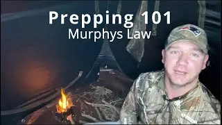 Prepping 101 Muphys Law