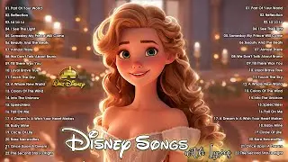 【全100曲】ディズニーソングメドレー - The Ultimate Disney Songs Playlist 2023
