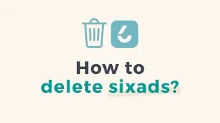 ❓ How to delete sixads  ❓