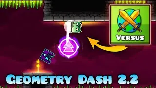 GEOMETRY DASH 2.2 VERSUS MODE?!! || Geometry dash 2.2 (DASH FULL LEVEL) WavX