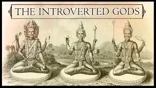 The Introverted Gods | Epified