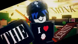 The Monk Scientist - A Project Smash Montage