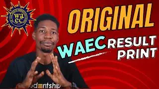 How to Get Your Original WAEC Certificate Online 2024