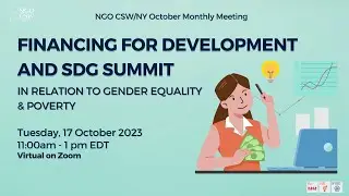 Financing for Development and SDG Summit in Relation to Gender Equality & Poverty