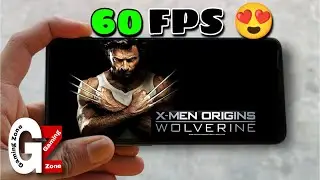 X-Men Origins - Wolverine Gameplay On Android | 60FPS😍