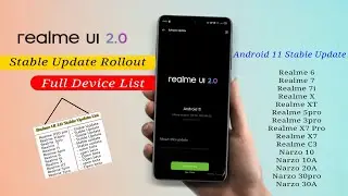 Realme UI 2.0 Stable Update Device List | Android 11 Stable Update For realme X XT X7 5pro 6 C3 10A