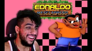UM AMOR POR EDNALDO | EDNALDO PEREIRA MESCLADASSO O JOGO