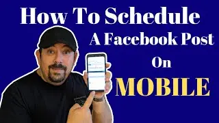 How to Schedule a Facebook Post on Mobile