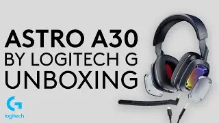 ASTRO A30 by Logitech G UNBOXING