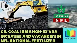CIL Coal India Non-Ex Dearness allowance increased from june 2024 to 16.9% and MT vacancies in NFL