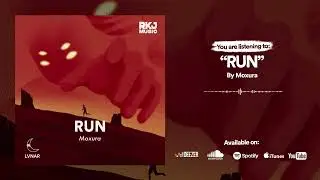 Moxura - Run