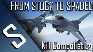 F-16AJ From STOCK to SPADED | Kill Compoliation | Warthunder