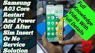 Samsung A03 Core Network Problem Solution & Sim Lagane Par Restart or Off Solution Spd chipset