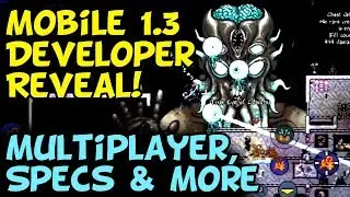 Terraria Mobile 1.3 Developer Reveal