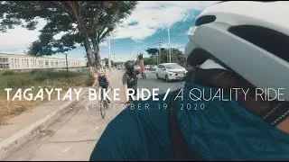 TAGAYTAY BIKE RIDE | 09.19.20