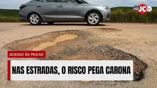Especial Praias de Pernambuco: a via crucis para chegar ao paraíso