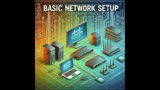 Basic Network Setup | Using PCs, Routers & Switches