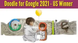 Doodle for Google 2021 - US Winner 