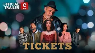 TICKETS | eVOD Original | Teaser