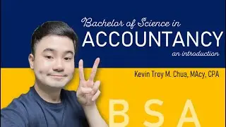 An introduction to BS ACCOUNTANCY | Orientation for incoming BSA students