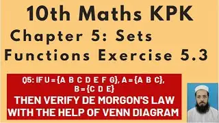 10thMaths Lecture176 Chapter 5:Q5  Verify De Morgan's law with the help of Venn diagram