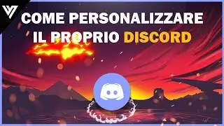 🔧 COME PERSONALIZZARE IL TUO DISCORD CON TEMI E FUNZIONI FANTASTICHE!🔥