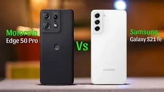 Motorola Edge 50 Pro Vs Samsung Galaxy S21 Fe