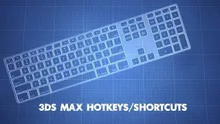 Hotkeys  / Shortcuts in 3ds max | Part 1