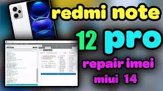 repair imei redmi note 12 pro ruby miui 14  unlocked || dft pro