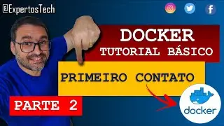 PARTE 2 | DOCKER BÁSICO PARA INICIANTES