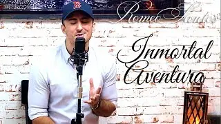 Inmortal - Romeo Santos, Aventura, cover