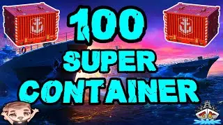 NOCHMAL 100 SUPERCONTAINER!!! *TK2 *HYPE* "Container opening"⚓️ in World of Warships 🚢