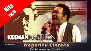 Negeriku Cintaku ~ Keenan Nasution (hits 1978) video lyric remastered