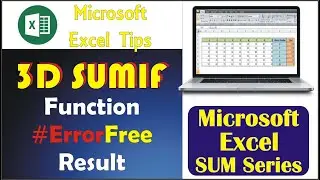How to do 3D SUMIF for multiple worksheets | 