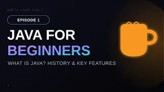 Java for Beginners: Complete Overview & Basics (2026)