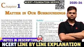 Matter in Our Surroundings: Class 9 Science Chapter 1 [Full Chapter]