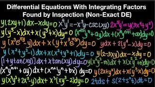 Differential Equations With Integrating Factors Found By Inspection (Non-Exact DE) Part 1