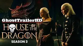 HOUSE OF THE DRAGON SEASON 3 TRAILER!!!