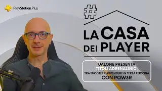 #LaCasaDeiPlayer