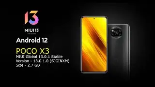 POCO X3 Android 12 update | MIUI 13 for POCO X3 | POCO X3 update | size 2.7 GB | #POCOX3 #MIUI13