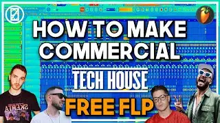 HOW TO: Tech House Style (FREE FLP)🔥