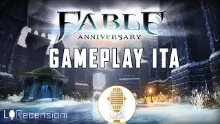 Fable Anniversary Gameplay Ita