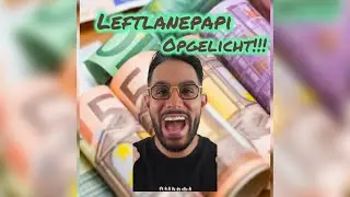 Leftlanepapi werd zwaar opgelicht door jeugdvriend!!! #leftlanepapi #oplichting #geld #djaniboi