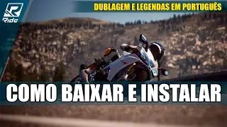 Como baixar e instalar - RIDE [Dublagem e legendas em Português]