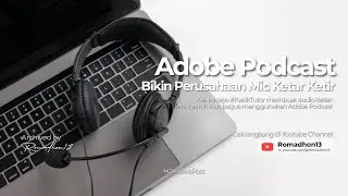 Adobe Podcast Bikin Perusahaan Mic Ketar Ketir