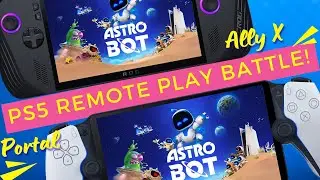 Is Astro Bot BETTER on Ally X (Chiaki) or PlayStation Portal??