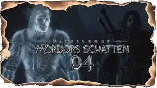 Schatten von Mordor 🏰 #04 ► Geteilte Seele ◄ Let´s Play Mittelerde: Schatten von Mordor