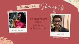Snippet from Sringaram Podcast- Showing Up
