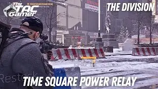 The Division - Time Square Power Relay