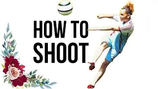 SHOOT in FOOTBALL √ Basic Level (Step by Step) Diamonds of Football💎⚽️